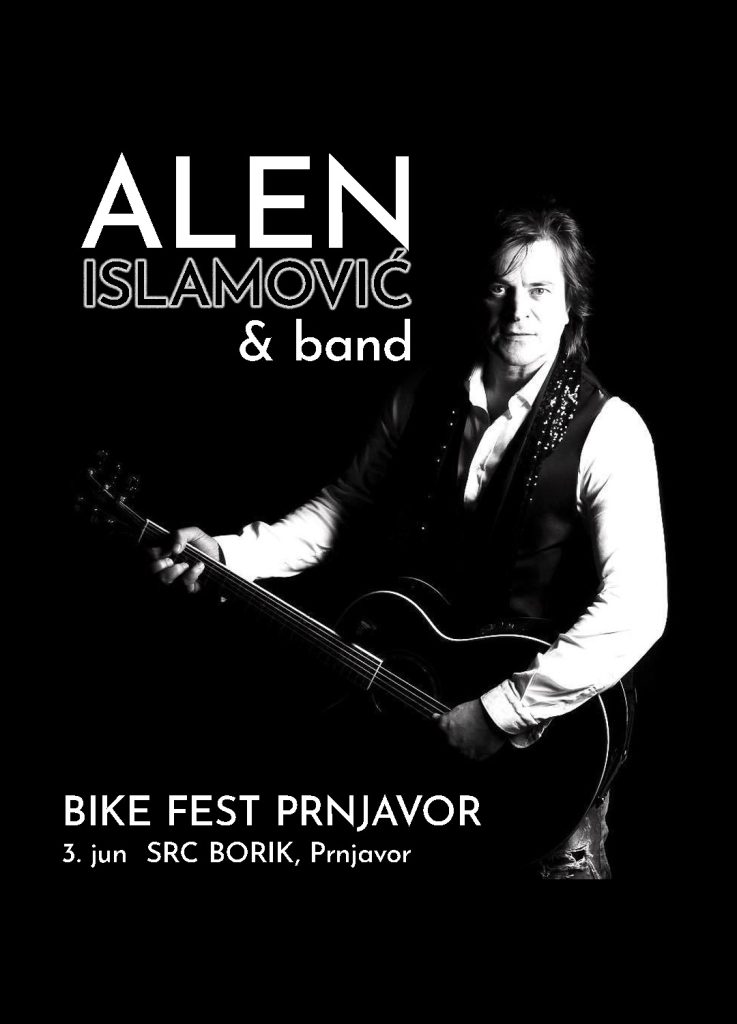 Alen Islamović - BIke Fest Prnjavor