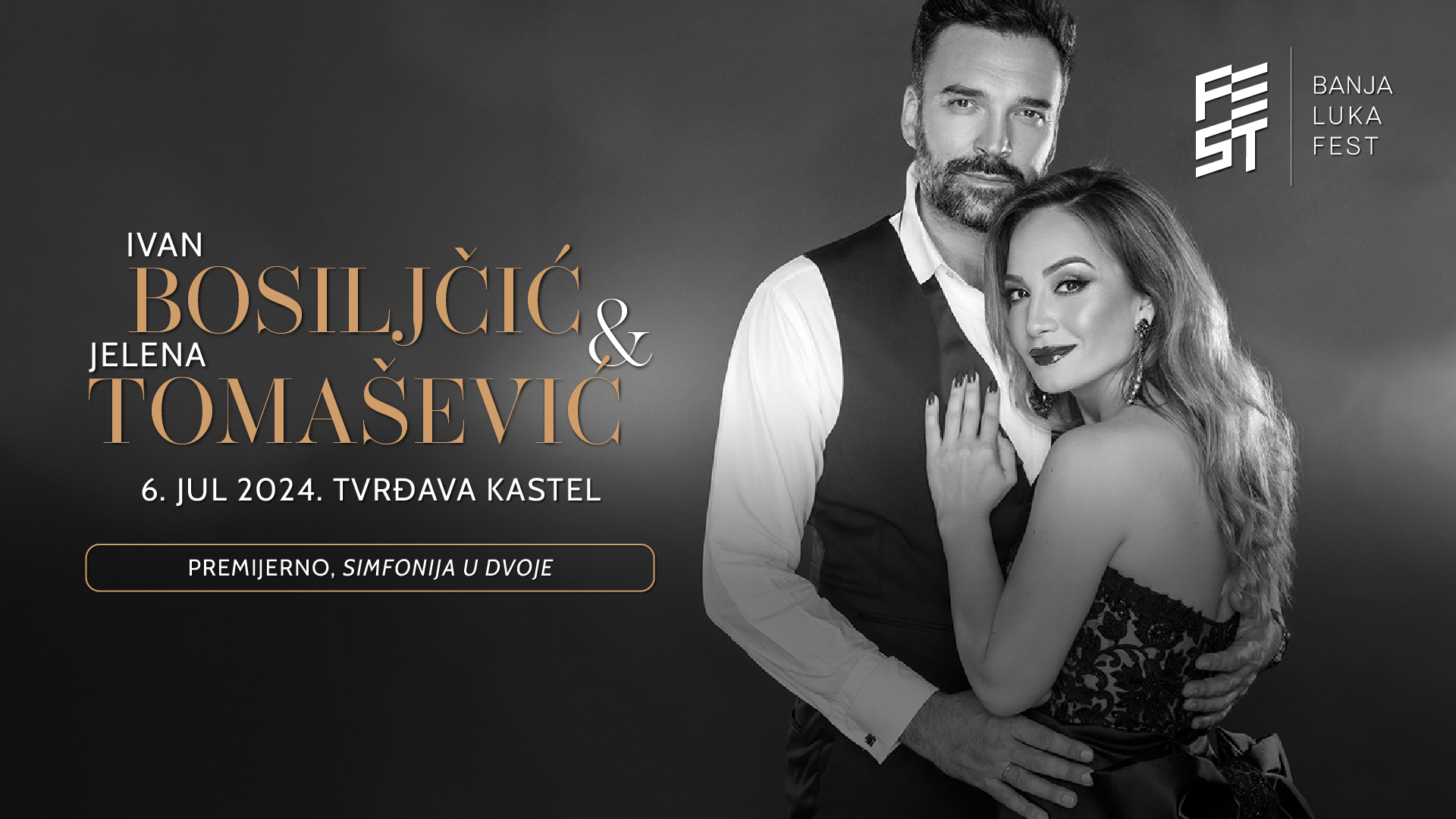 Banja Luka Fest 2024 - Jelena Tomašević i Ivan Bosiljčić premijerno na Kastelu