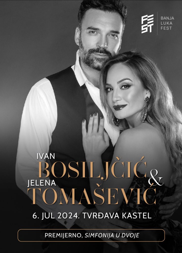 Banja Luka Fest 2024 - Ivan Bosiljčić & Jelena Tomašević