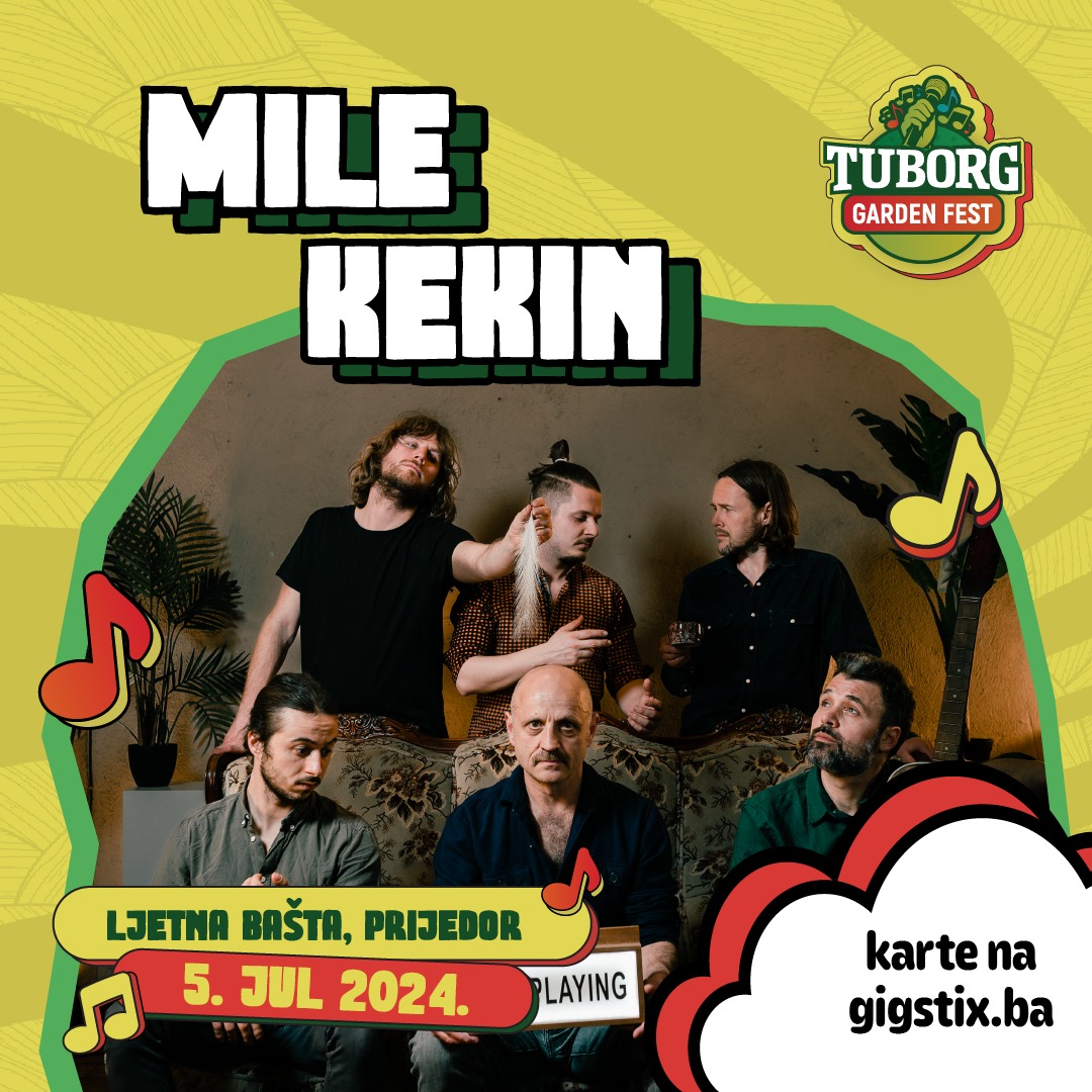 Mile Kekin - Garden Fest