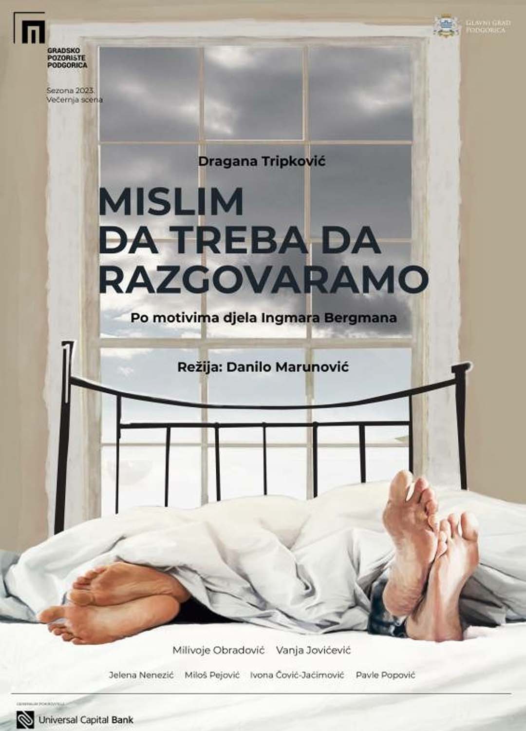 MISLIM DA TREBA DA RAZGOVARAMO, Gradsko pozorište Podgorica – festival ZAPLET XVI