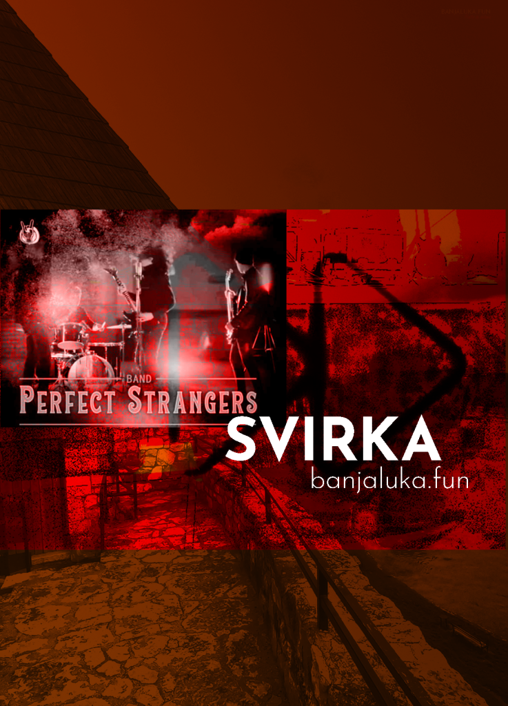 Perfect Strangers svirka banjaluka fun